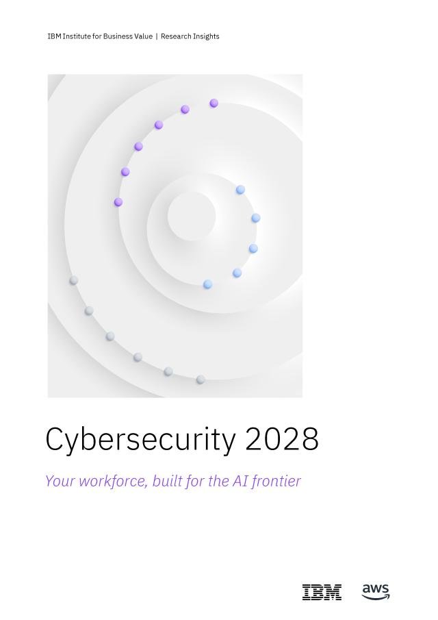 IBM ±â¾÷°¡Ä¡¿¬±¸¼Ò¿¡¼ ¹ßÇ¥ÇÑ »çÀ̹ö½ÃÅ¥¸®Æ¼ 2028 º¸°í¼ Ç¥Áö »çÁøIBM