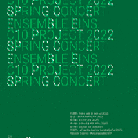 Ensemble Eins C10 Project, Spring Concert