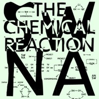 The Chemical Reaction ؿ̺ ǽ ̳ʵ ȣ ۿ