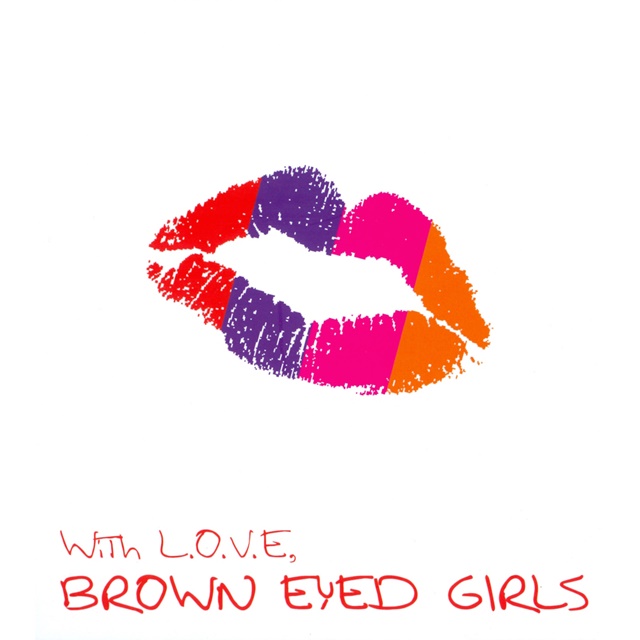 'LOVE'는 2008년 1월 17일 발매된 브라운아이드걸스 첫 번째 미니앨범 'With L.O.V.E' 타이틀곡이다. /내가네트워크
